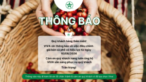 Read more about the article VIVA THÔNG BÁO ĐIỀU CHỈNH GIÁ CÀ PHÊ